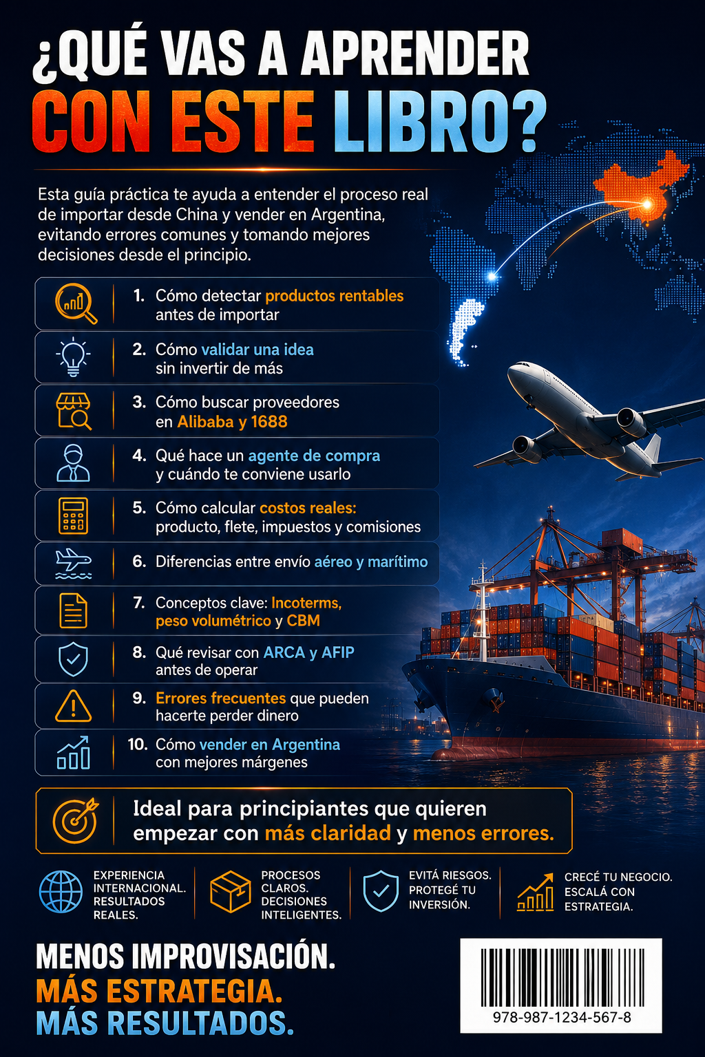 Importá de China Desde Cero: Guía Práctica para Comprar en Alibaba, 1688 y Vender en Argentina
